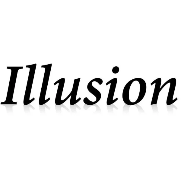 Illusion